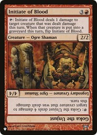Initiate of Blood // Goka the Unjust, The List Reprints
