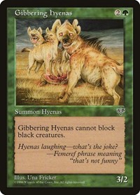 Gibbering Hyenas, Mirage