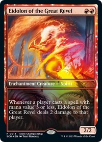 Eidolon of the Great Revel, Game Day & Store Championship Promos