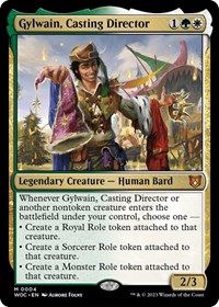 Gylwain, Casting Director, Commander: Wilds of Eldraine