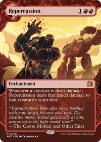 Repercussion, Wilds of Eldraine: Enchanting Tales
