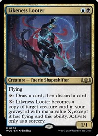 Likeness Looter, Wilds of Eldraine