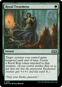 Royal Treatment, Wilds of Eldraine