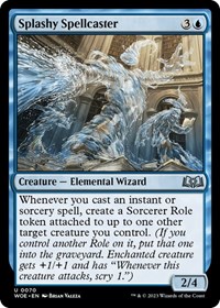 Splashy Spellcaster, Wilds of Eldraine