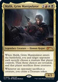 Malik, Grim Manipulator, SLX Cards