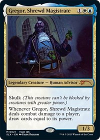 Gregor, Shrewd Magistrate, SLX Cards