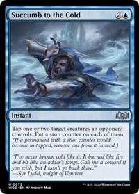 Succumb to the Cold, Wilds of Eldraine
