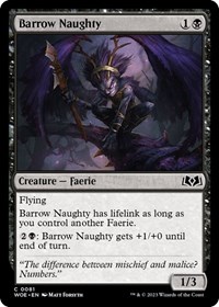 Barrow Naughty, Wilds of Eldraine