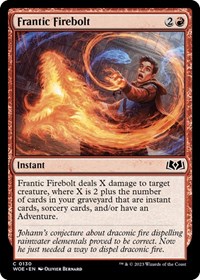 Frantic Firebolt, Wilds of Eldraine