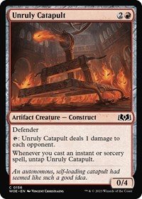 Unruly Catapult, Wilds of Eldraine