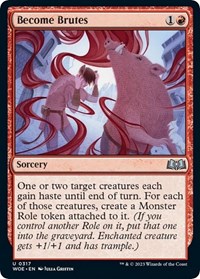 Become Brutes, Wilds of Eldraine
