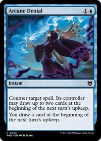 Arcane Denial, Commander: Wilds of Eldraine