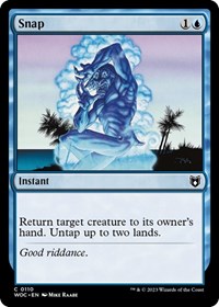Snap, Commander: Wilds of Eldraine