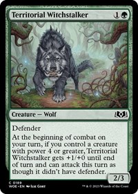 Territorial Witchstalker, Wilds of Eldraine