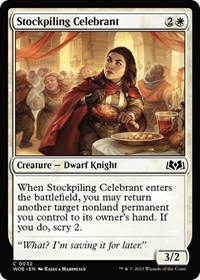 Stockpiling Celebrant, Wilds of Eldraine