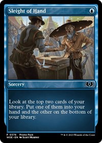 Sleight of Hand, Promo Pack: Wilds of Eldraine