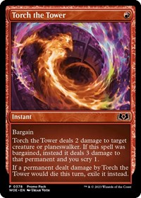 Torch the Tower, Promo Pack: Wilds of Eldraine