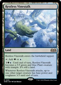 Restless Vinestalk, Promo Pack: Wilds of Eldraine