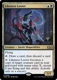 Likeness Looter, Promo Pack: Wilds of Eldraine