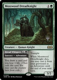 Mosswood Dreadknight, Promo Pack: Wilds of Eldraine