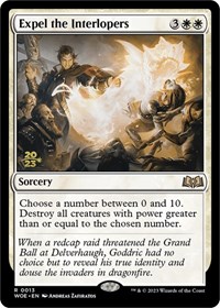 Expel the Interlopers, Prerelease Cards