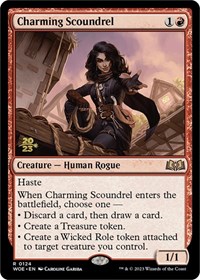 Charming Scoundrel, Prerelease Cards