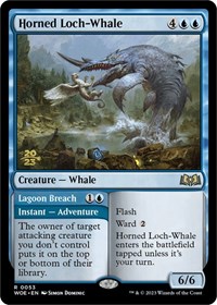 Horned Loch-Whale, Prerelease Cards