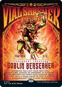 Vial Smasher the Fierce, Secret Lair Drop Series