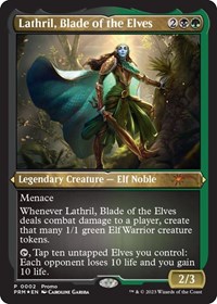 Lathril, Blade of the Elves (Foil Etched), Media Promos