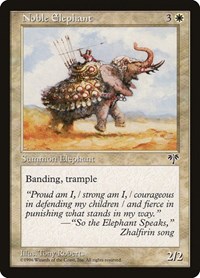 Noble Elephant, Mirage