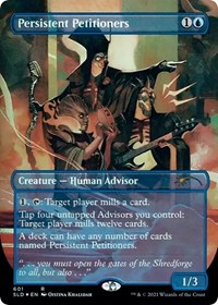 Persistent Petitioners (601), Secret Lair Drop Series