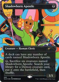 Shadowborn Apostle (686), Secret Lair Drop Series
