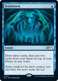 Brainstorm (1162), Secret Lair Drop Series