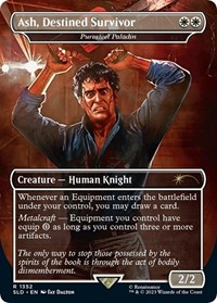Ash, Destined Survivor - Puresteel Paladin, Secret Lair Drop Series