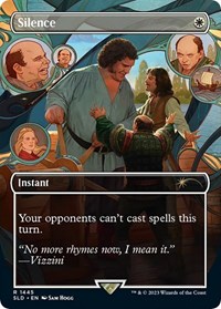 Silence (1445), Secret Lair Drop Series