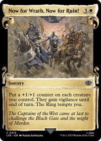 Now for Wrath, Now for Ruin! (Showcase Scrolls), Universes Beyond: The Lord of the Rings: Tales of Middle-earth