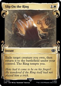 Slip on the Ring (Showcase Scrolls), Universes Beyond: The Lord of the Rings: Tales of Middle-earth