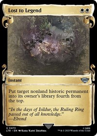 Lost to Legend (Showcase Scrolls), Universes Beyond: The Lord of the Rings: Tales of Middle-earth