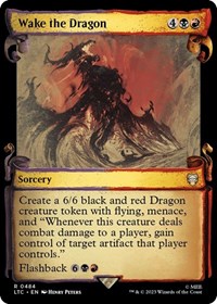 Wake the Dragon (Showcase Scrolls), Commander: The Lord of the Rings: Tales of Middle-earth