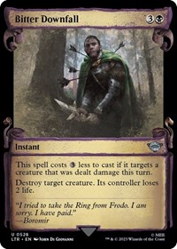 Bitter Downfall (Showcase Scrolls), Universes Beyond: The Lord of the Rings: Tales of Middle-earth