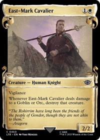 East-Mark Cavalier (Showcase Scrolls), Universes Beyond: The Lord of the Rings: Tales of Middle-earth