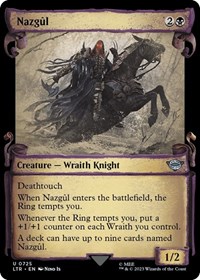 Nazgul (0725) (Showcase Scrolls), Universes Beyond: The Lord of the Rings: Tales of Middle-earth
