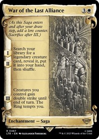 War of the Last Alliance (Showcase Scrolls), Universes Beyond: The Lord of the Rings: Tales of Middle-earth