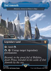 Dol Amroth - Minamo, School at Water's Edge (Serial Numbered), Commander: The Lord of the Rings: Tales of Middle-earth