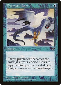 Prismatic Lace, Mirage