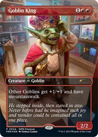 Goblin King, WPN & Gateway Promos