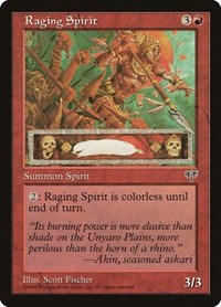 Raging Spirit, Mirage