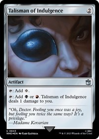 Talisman of Indulgence (Surge Foil), Universes Beyond: Doctor Who