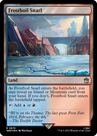 Frostboil Snarl (Surge Foil), Universes Beyond: Doctor Who
