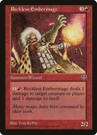Reckless Embermage, Mirage